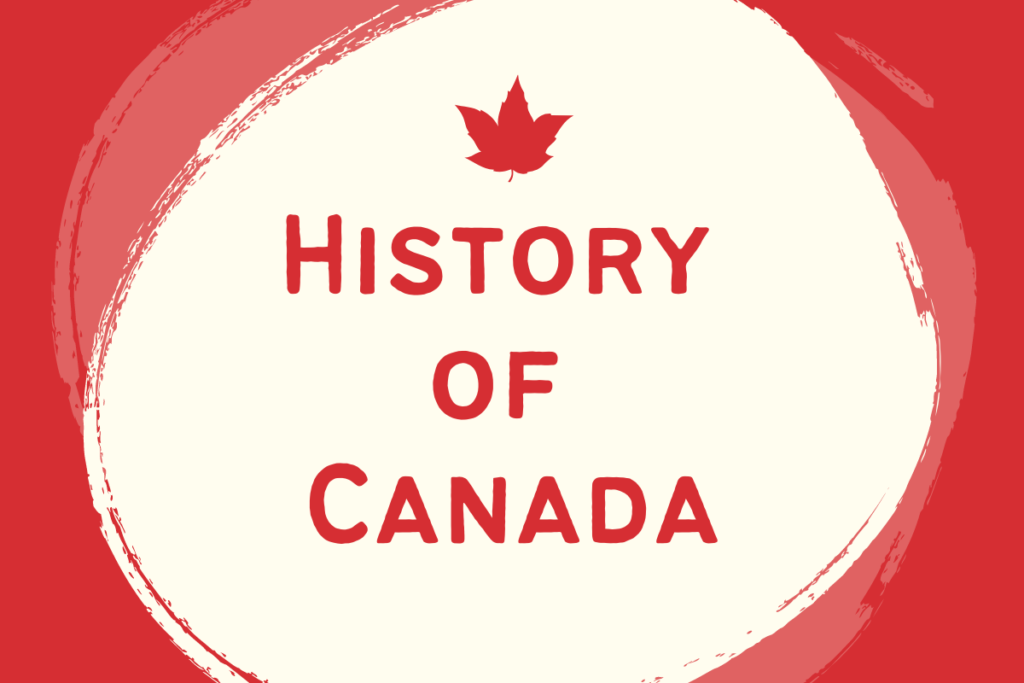 Ancient Canadian History – Stories from a Modern Nation