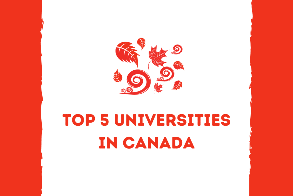 What is the Top 5 Universities in Canada