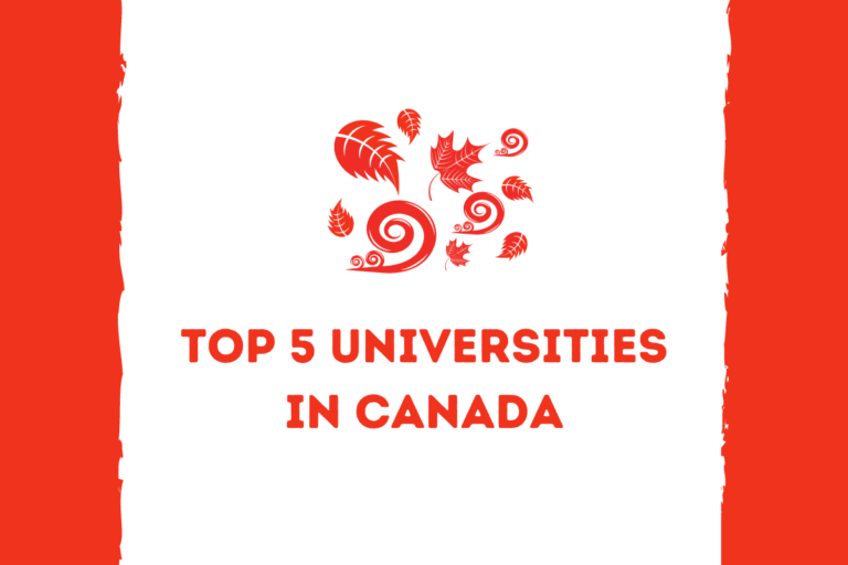 Read more about the article What is the Top 5 Universities in Canada