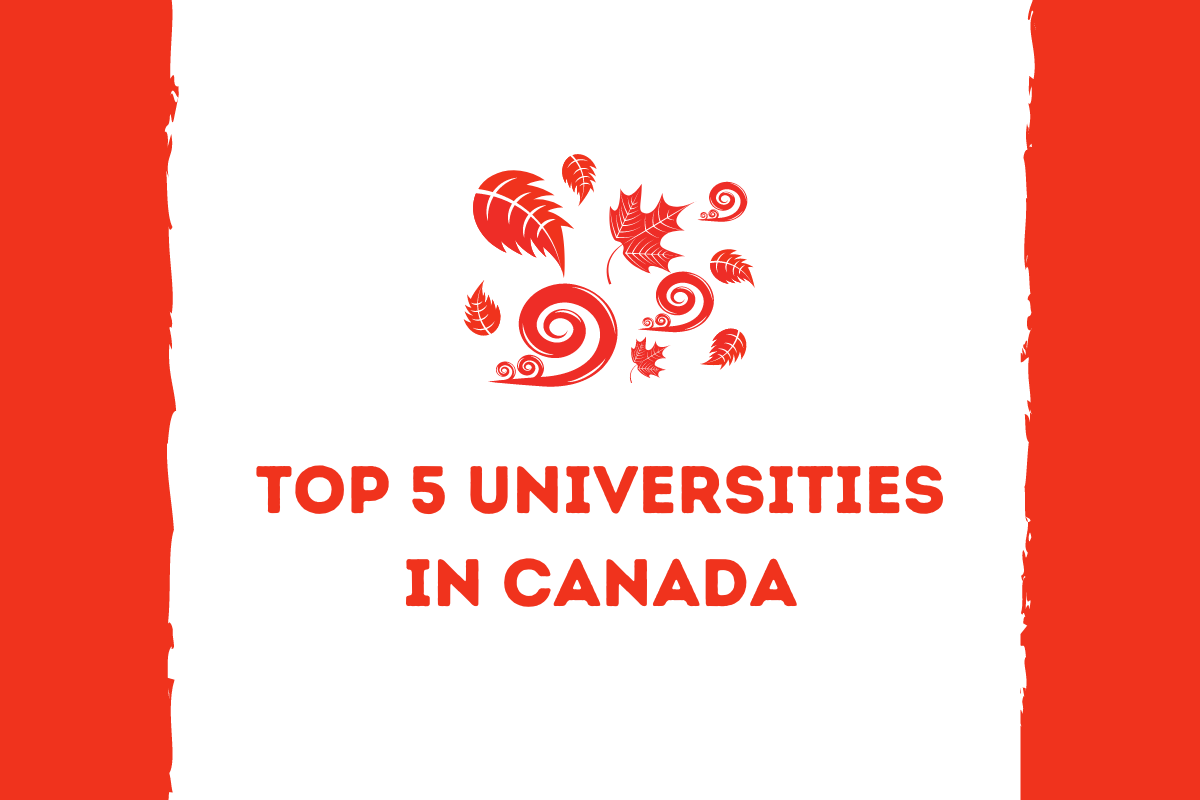 You are currently viewing What is the Top 5 Universities in Canada