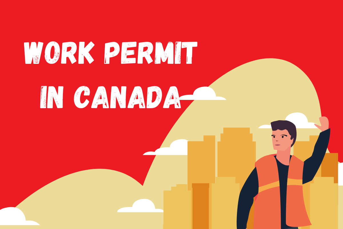 Read more about the article How to Apply For Work Permit in Canada?