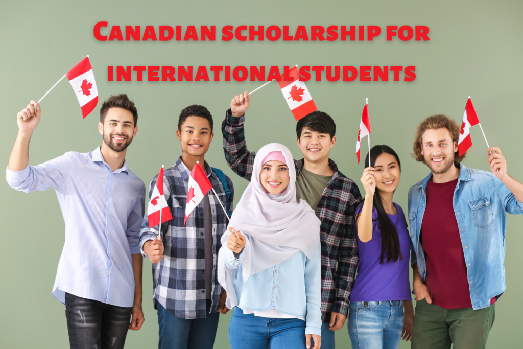 International Students Get Scholarships in Canada
