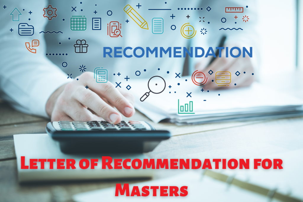 Write a Letter of Recommendation for a Masters Degree 2023?