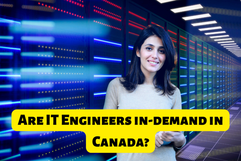 Read more about the article Are IT Engineers in-demand in Canada?