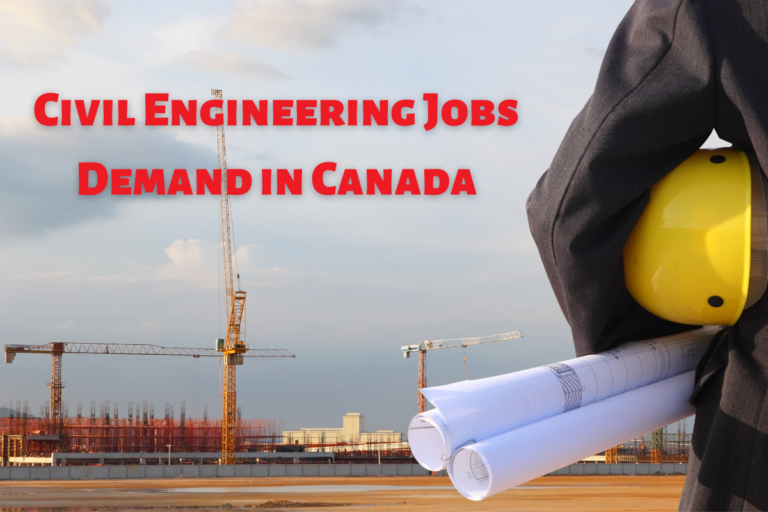 Read more about the article Civil Engineering Jobs Demand in Canada 2023