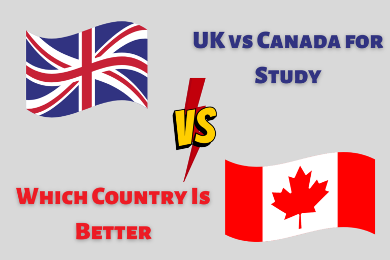 Read more about the article UK vs Canada for Study – Which Country Is Better For Pakistani Students?